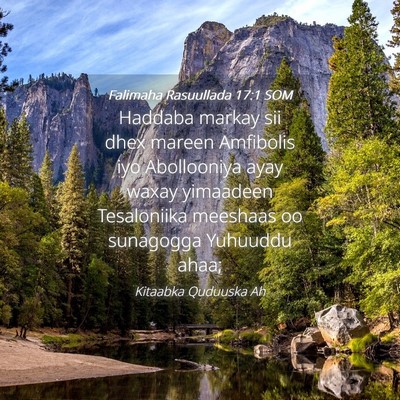 Picture 04 - Falimaha Rasuullada 17:1 SOM - Haddaba markay sii dhex mareen Amfibolis iyo - Bible Verse Picture