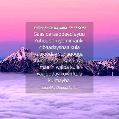 Picture 04 - Falimaha Rasuullada 17:17 SOM - Saas daraaddeed ayuu Yuhuuddii iyo nimankii - Bible Verse Picture