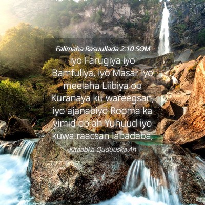 Picture 04 - Falimaha Rasuullada 2:10 SOM - iyo Farugiya iyo Bamfuliya, iyo Masar iyo meelaha - Bible Verse Picture