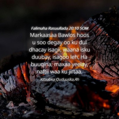 Picture 04 - Falimaha Rasuullada 20:10 SOM - Markaasaa Bawlos hoos u soo degay oo ku dul - Bible Verse Picture