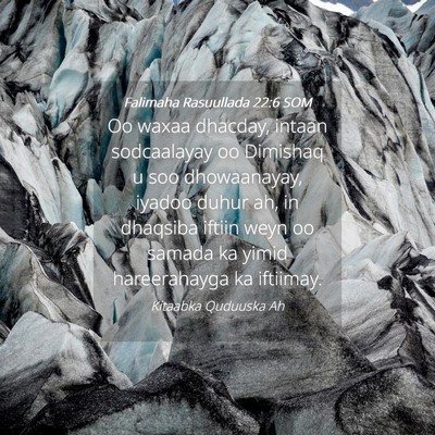 Picture 04 - Falimaha Rasuullada 22:6 SOM - Oo waxaa dhacday, intaan sodcaalayay oo Dimishaq - Bible Verse Picture