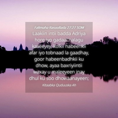 Picture 04 - Falimaha Rasuullada 27:27 SOM - Laakiin intii badda Adriya hore iyo gadaal nalagu - Bible Verse Picture