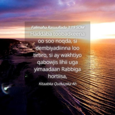 Picture 04 - Falimaha Rasuullada 3:19 SOM - Haddaba toobadkeena oo soo noqda, si - Bible Verse Picture