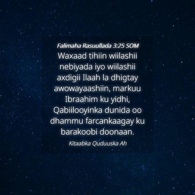 Picture 04 - Falimaha Rasuullada 3:25 SOM - Waxaad tihiin wiilashii nebiyada iyo wiilashii - Bible Verse Picture