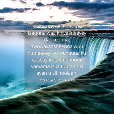 Picture 04 - Falimaha Rasuullada 7:19 SOM - Isaguna waa khiyaaneeyey dadkeenna, - Bible Verse Picture