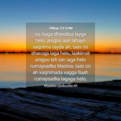 Picture 04 - Filiboy 3:9 SOM - oo isaga dhexdiisa layga helo, anigoo aan lahayn - Bible Verse Picture