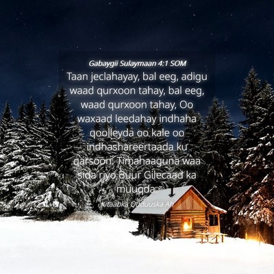 Picture 04 - Gabaygii Sulaymaan 4:1 SOM - Taan jeclahayay, bal eeg, adigu waad qurxoon - Bible Verse Picture