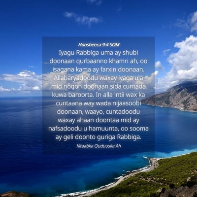Picture 04 - Hoosheeca 9:4 SOM - Iyagu Rabbiga uma ay shubi doonaan qurbaanno - Bible Verse Picture