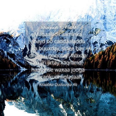 Picture 04 - Ishacyaah 1:21 SOM - Magaaladii aaminka ahayd oo caddaaladdu ka - Bible Verse Picture