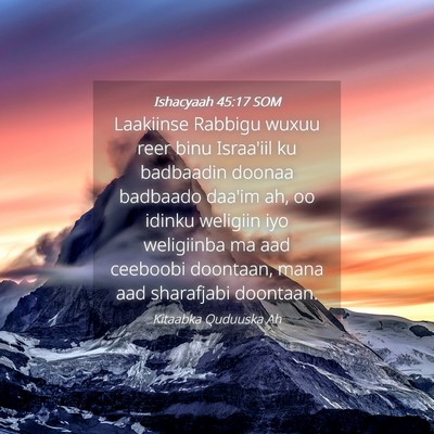 Picture 04 - Ishacyaah 45:17 SOM - Laakiinse Rabbigu wuxuu reer binu Israa'iil ku - Bible Verse Picture