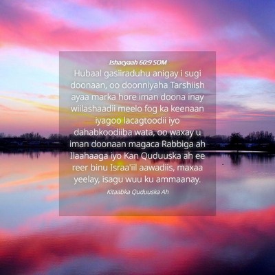 Picture 04 - Ishacyaah 60:9 SOM - Hubaal gasiiraduhu anigay i sugi doonaan, oo - Bible Verse Picture