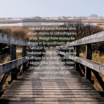 Picture 04 - Ishacyaah 9:1 SOM - Habase ahaatee madow uma ahaan doono tii - Bible Verse Picture
