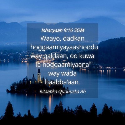 Picture 04 - Ishacyaah 9:16 SOM - Waayo, dadkan hoggaamiyayaashoodu way qaldaan, oo - Bible Verse Picture