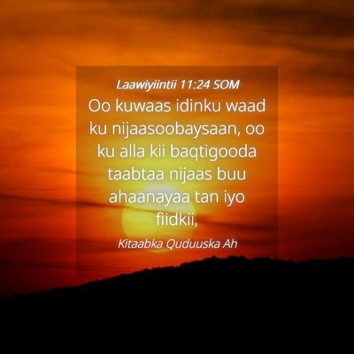 Picture 04 - Laawiyiintii 11:24 SOM - Oo kuwaas idinku waad ku nijaasoobaysaan, oo ku - Bible Verse Picture