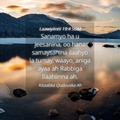 Picture 04 - Laawiyiintii 19:4 SOM - Sanamyo ha u jeesanina, oo hana samaysanina - Bible Verse Picture