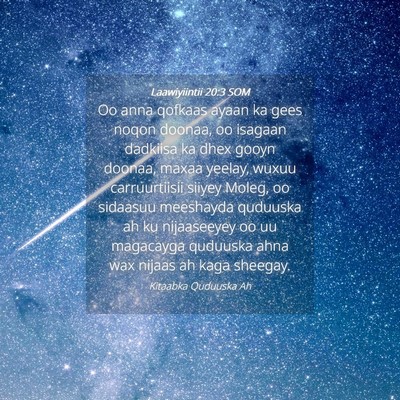 Picture 04 - Laawiyiintii 20:3 SOM - Oo anna qofkaas ayaan ka gees noqon doonaa, oo - Bible Verse Picture