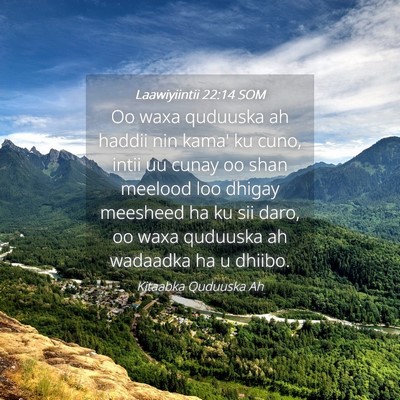 Picture 04 - Laawiyiintii 22:14 SOM - Oo waxa quduuska ah haddii nin kama' ku cuno, - Bible Verse Picture