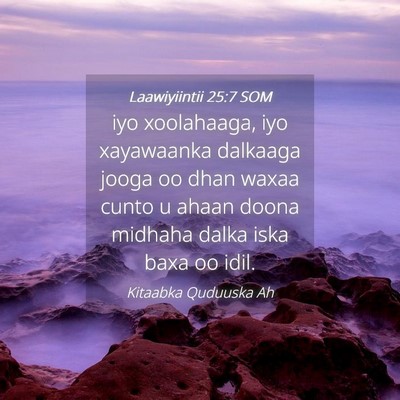 Picture 04 - Laawiyiintii 25:7 SOM - iyo xoolahaaga, iyo xayawaanka dalkaaga jooga oo - Bible Verse Picture