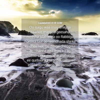 Picture 04 - Laawiyiintii 4:18 SOM - Oo isagu waa inuu dhiigga qaarkiis mariyaa - Bible Verse Picture