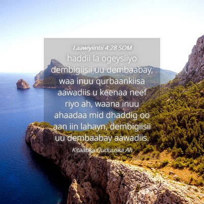 Picture 04 - Laawiyiintii 4:28 SOM - haddii la ogeysiiyo dembigiisii uu dembaabay, waa - Bible Verse Picture