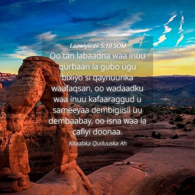 Picture 04 - Laawiyiintii 5:10 SOM - Oo tan labaadna waa inuu qurbaan la gubo ugu - Bible Verse Picture