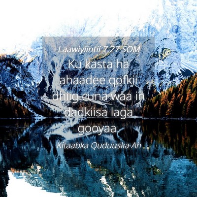 Picture 04 - Laawiyiintii 7:27 SOM - Ku kasta ha ahaadee qofkii dhiig cuna waa in - Bible Verse Picture