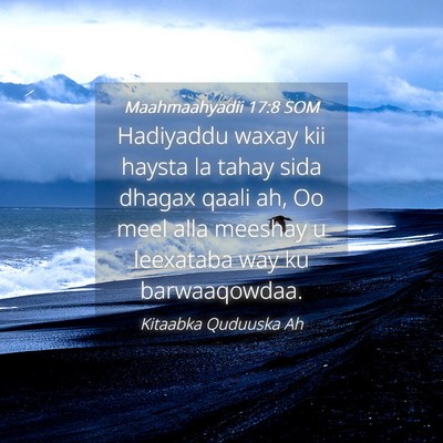 Picture 04 - Maahmaahyadii 17:8 SOM - Hadiyaddu waxay kii haysta la tahay sida dhagax - Bible Verse Picture