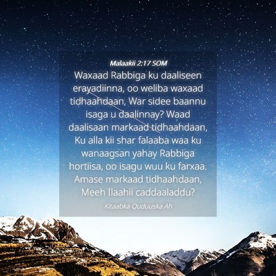 Picture 04 - Malaakii 2:17 SOM - Waxaad Rabbiga ku daaliseen erayadiinna, oo - Bible Verse Picture