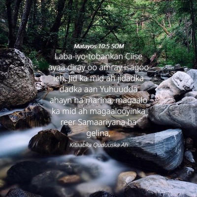 Picture 04 - Matayos 10:5 SOM - Laba-iyo-tobankan Ciise ayaa diray oo amray - Bible Verse Picture