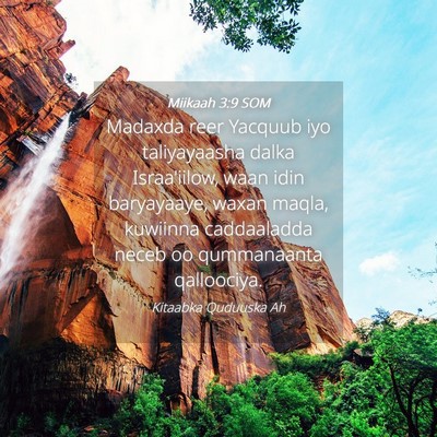 Picture 04 - Miikaah 3:9 SOM - Madaxda reer Yacquub iyo taliyayaasha dalka - Bible Verse Picture
