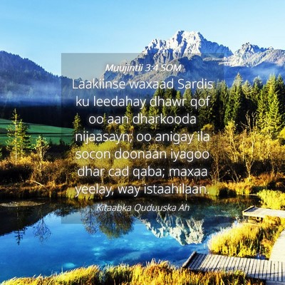 Picture 04 - Muujintii 3:4 SOM - Laakiinse waxaad Sardis ku leedahay dhawr qof oo - Bible Verse Picture