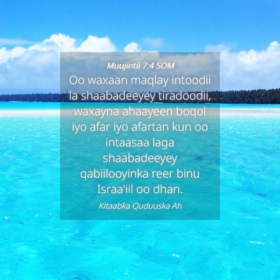 Picture 04 - Muujintii 7:4 SOM - Oo waxaan maqlay intoodii la shaabadeeyey - Bible Verse Picture