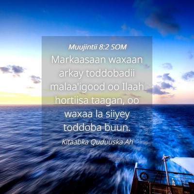 Picture 04 - Muujintii 8:2 SOM - Markaasaan waxaan arkay toddobadii malaa'igood oo - Bible Verse Picture