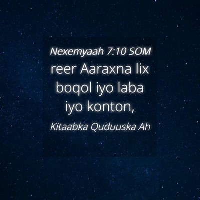 Picture 04 - Nexemyaah 7:10 SOM - reer Aaraxna lix boqol iyo laba iyo - Bible Verse Picture