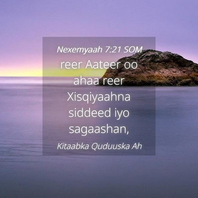 Picture 04 - Nexemyaah 7:21 SOM - reer Aateer oo ahaa reer Xisqiyaahna siddeed iyo - Bible Verse Picture