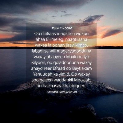 Picture 04 - Ruud 1:2 SOM - Oo ninkaas magiciisu wuxuu ahaa Eliimeleg, - Bible Verse Picture