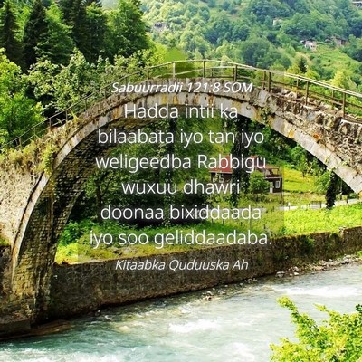 Picture 04 - Sabuurradii 121:8 SOM - Hadda intii ka bilaabata iyo tan iyo weligeedba - Bible Verse Picture