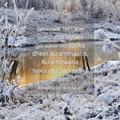 Picture 04 - Sabuurradii 150:5 SOM - Suxuunta laysku garaaco oo codka dheer ku - Bible Verse Picture