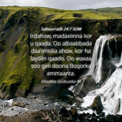 Picture 04 - Sabuurradii 24:7 SOM - Irdahow, madaxiinna kor u qaada, Oo albaabbada - Bible Verse Picture