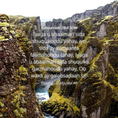 Picture 04 - Sabuurradii 28:4 SOM - Iyaga u abaalmari sida shuqulkoodu yahay, iyo - Bible Verse Picture