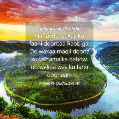 Picture 04 - Sabuurradii 34:2 SOM - Naftaydu waxay ku faani doontaa Rabbiga, Oo waxaa - Bible Verse Picture