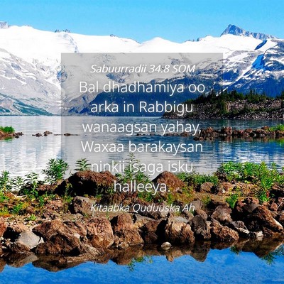 Picture 04 - Sabuurradii 34:8 SOM - Bal dhadhamiya oo arka in Rabbigu wanaagsan - Bible Verse Picture