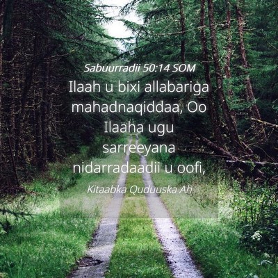 Picture 04 - Sabuurradii 50:14 SOM - Ilaah u bixi allabariga mahadnaqiddaa, Oo Ilaaha - Bible Verse Picture