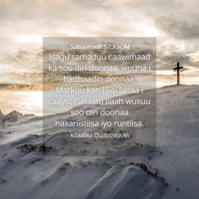 Picture 04 - Sabuurradii 57:3 SOM - Isagu samaduu caawimaad ka soo diri doonaa, wuuna - Bible Verse Picture