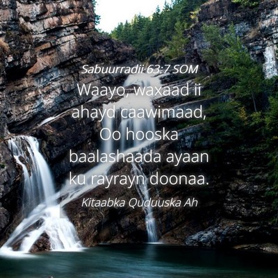 Picture 04 - Sabuurradii 63:7 SOM - Waayo, waxaad ii ahayd caawimaad, Oo hooska - Bible Verse Picture