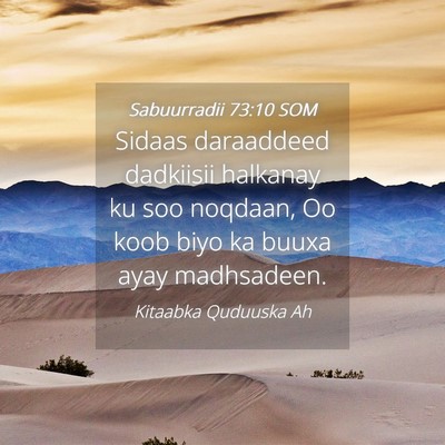 Picture 04 - Sabuurradii 73:10 SOM - Sidaas daraaddeed dadkiisii halkanay ku soo - Bible Verse Picture