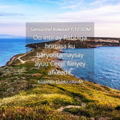 Picture 04 - Samuu'eel Kowaad 1:12 SOM - Oo intii ay Rabbiga hortiisa ku baryootamaysay - Bible Verse Picture