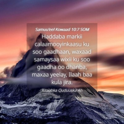 Picture 04 - Samuu'eel Kowaad 10:7 SOM - Haddaba markii calaamooyinkaasu ku soo gaadhaan, - Bible Verse Picture