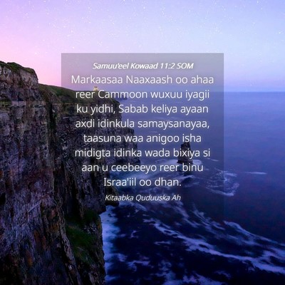 Picture 04 - Samuu'eel Kowaad 11:2 SOM - Markaasaa Naaxaash oo ahaa reer Cammoon wuxuu - Bible Verse Picture