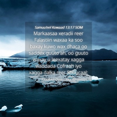 Picture 04 - Samuu'eel Kowaad 13:17 SOM - Markaasaa xeradii reer Falastiin waxaa ka soo - Bible Verse Picture